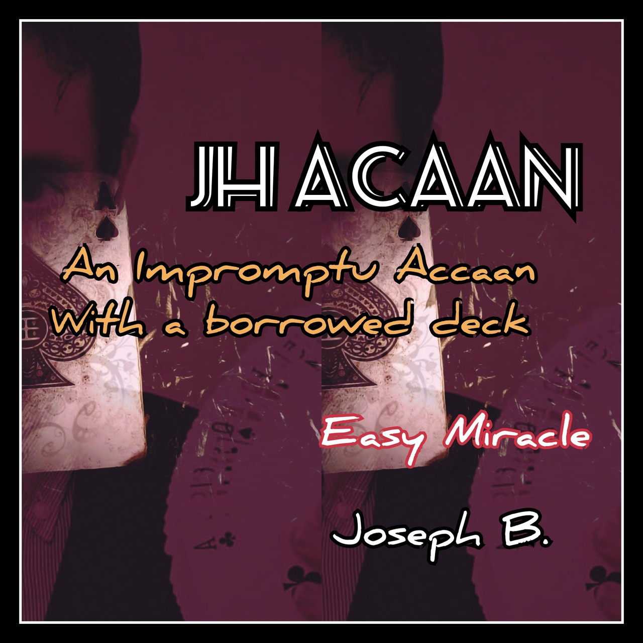 JH ACAAN by Joseph B. (Instant Download)